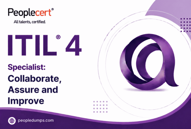 ITIL 4 Specialist Collaborate, Assure and Improve