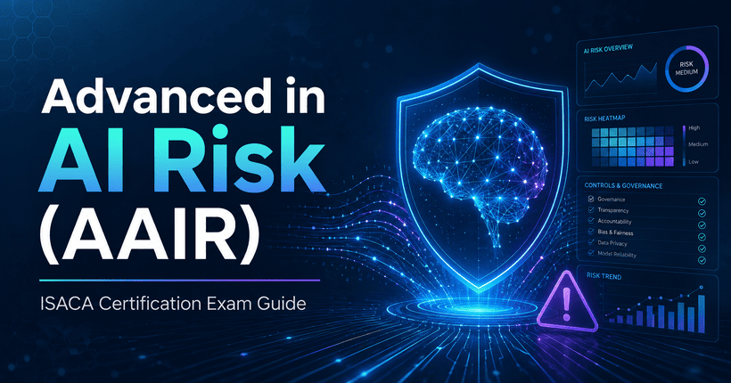 ISACA Advanced in AI Risk AAIR Certification Exam Guide featuring AI risk management and artificial intelligence governance concepts