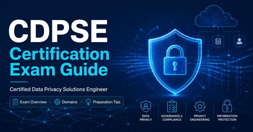 CDPSE Certification Exam Guide for Certified Data Privacy Solutions Engineer covering data privacy, governance, compliance, and privacy engineering