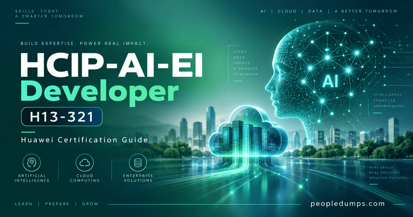 HCIP-AI-EI Developer H13-321 Huawei certification guide featuring AI, cloud computing, neural networks, and enterprise technology.