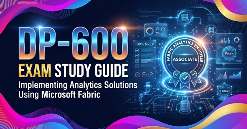 DP-600 Exam Study Guide cover featuring Microsoft Fabric Analytics Engineer Associate certification badge and modern data architecture graphics.